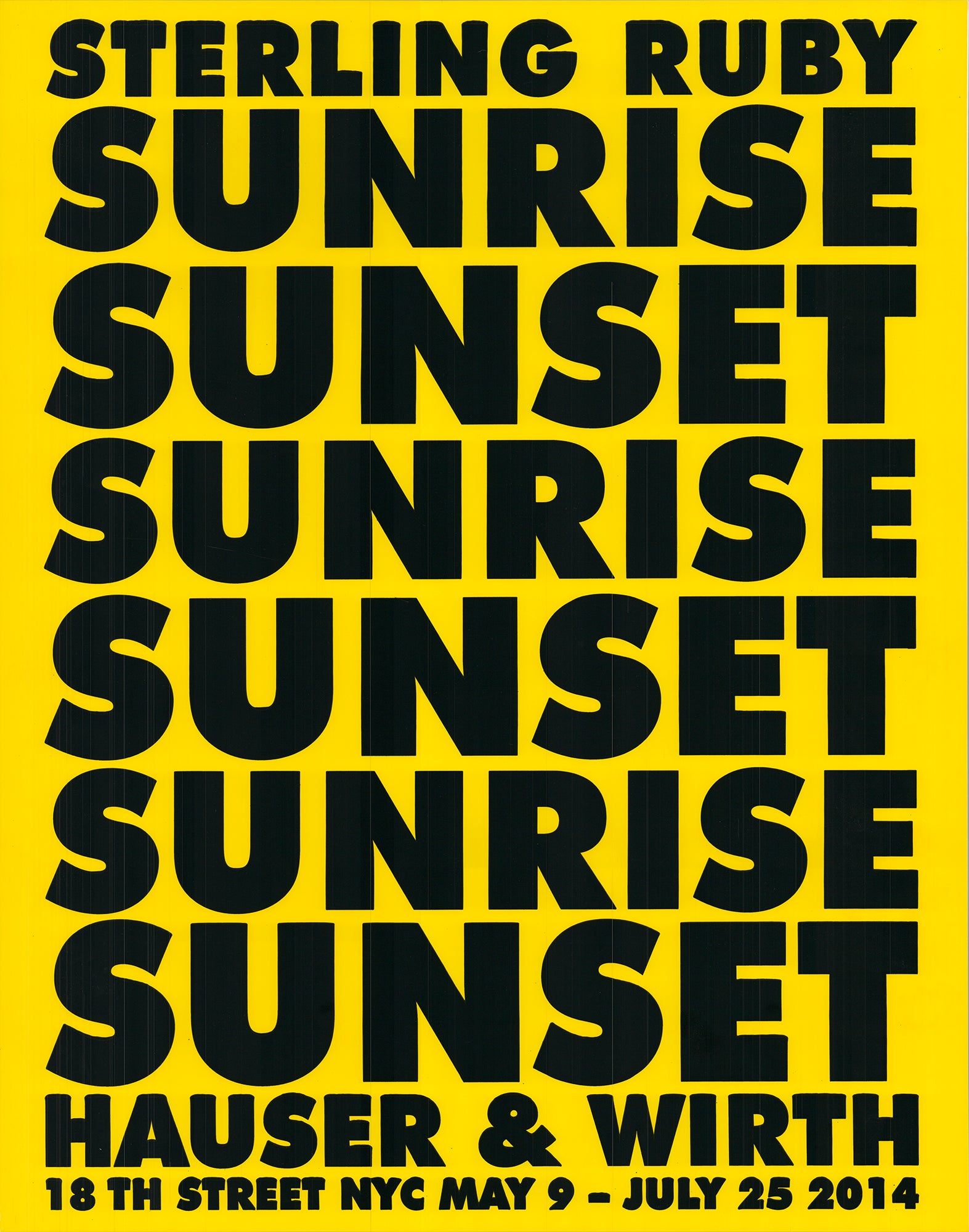 STERLING RUBY Sunrise Sunset, 2014 – Art Wise Premium Posters