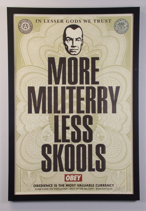 SHEPARD FAIREY More Militerry Less Skools, 2003 - Signed