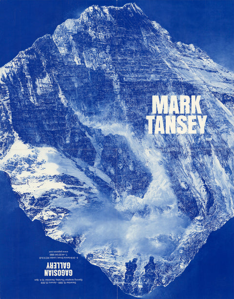 MARK TANSEY Gagosian Gallery, 2009