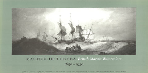 ARTIST UNKNOWN Masters of the Sea- British Marine Watercolors, 1987