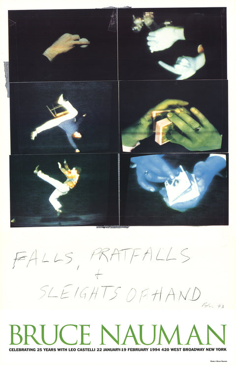 BRUCE NAUMAN Falls, Pratfalls + Sleights of Hand, 1994