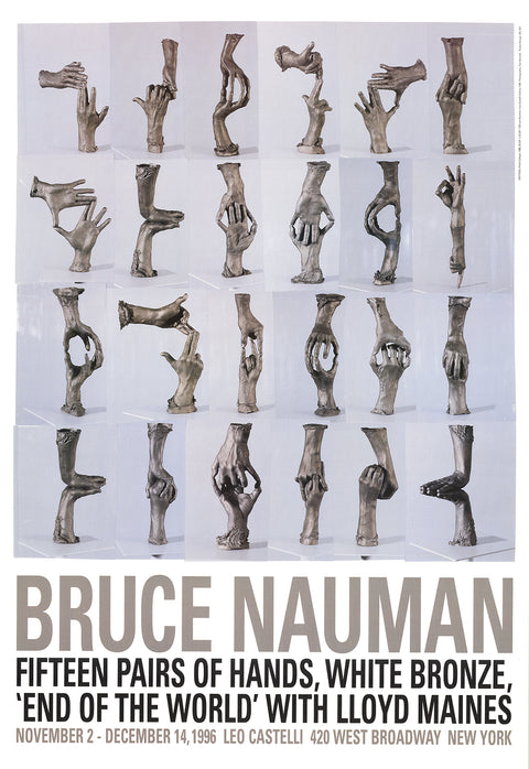 BRUCE NAUMAN Fifteen Pairs of Hands, 1996