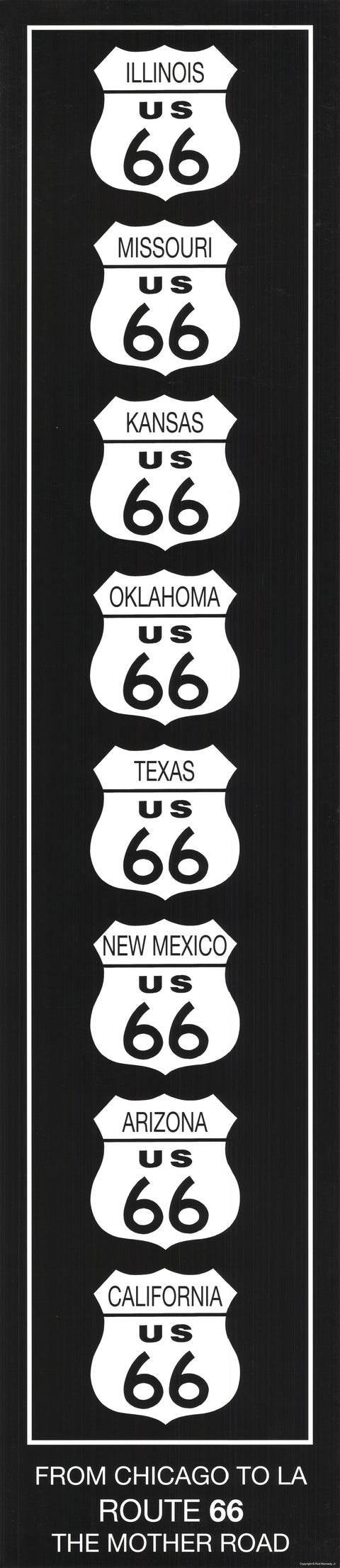 ROD KENNEDY Route 66 (Black & White), 1995