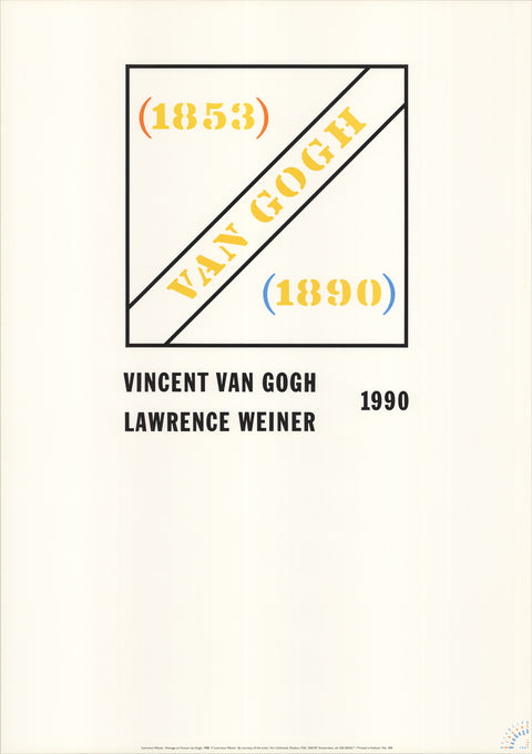 LAWRENCE WEINER Homage to Vincent Van Gogh, 1990