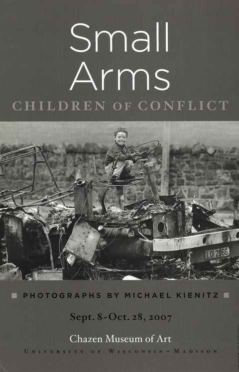 MICHAEL KIENITZ Small Arms: Children of Conflict, 2007