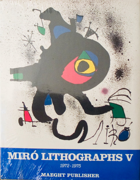 1972-1975. Volume 5, Miro Lithographs V (English), 1975