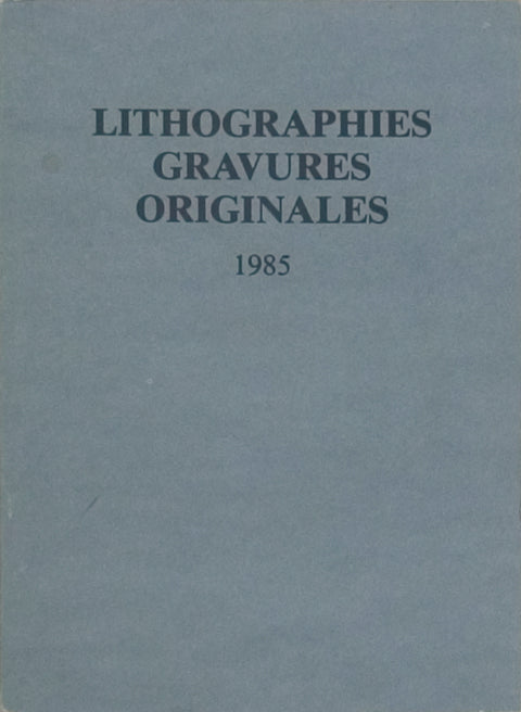 Maeght Lithographies Gravures Originales, 1985