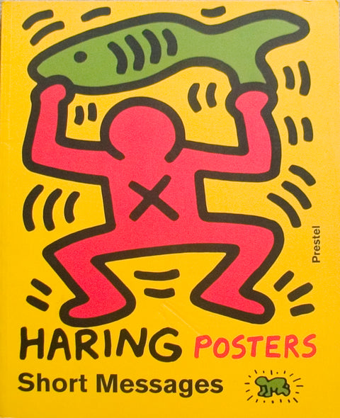 Haring Posters Short Messages, 2003
