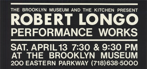 ROBERT LONGO Performance Works, 1985