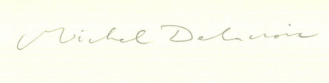 MICHEL DELACROIX Paris, 1990 - Signed